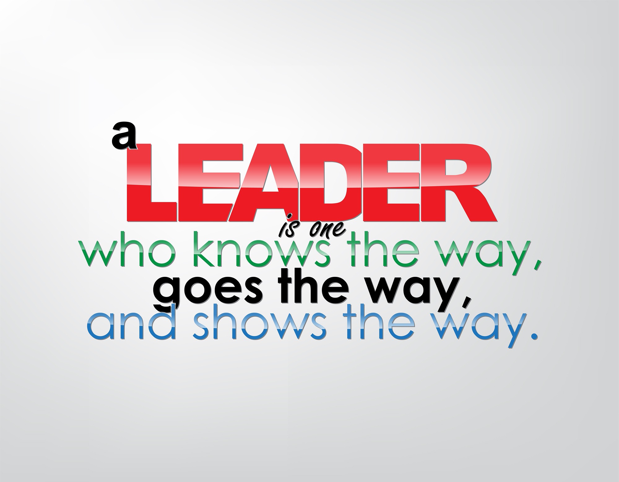 Show me the way go. Leader one. Ideal leader. Vrigion goes all the way.